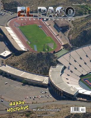 El Paso Talent Magazine December 2016 Edition