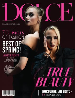 DOLCE Magazine | The March Fashion Edition | Vol.5 | 2026