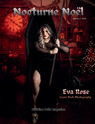 Obsidian Dolls Magazine: Nocturne Noël 2025 Volume 1 Eva Rose Cover