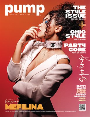 PUMP Magazine | The Style Edition | April 2024 | Vol.1