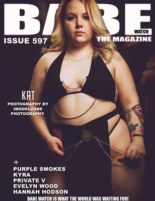 BABE WATCH ISSUE 597 FT KAT