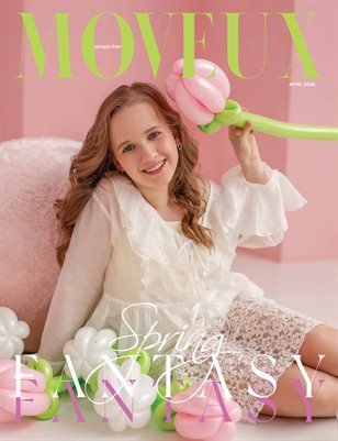 MOVEUX Magazine April 2026 Teen&Kids Edition Issue 3