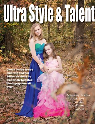 Ultra Style and Talent Magazine - Spring 2016 Volume 2