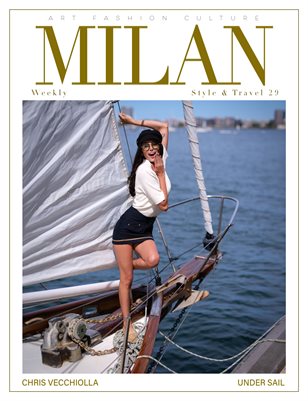 Milan Weekly - Style & Travel 29