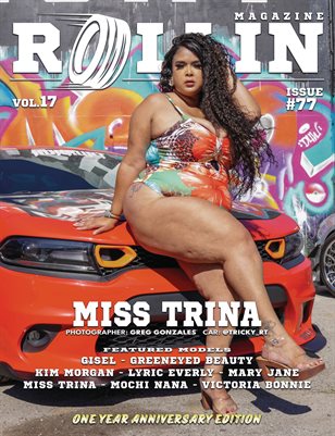 Rollin Magazine - Issue 77 (Cover Model Miss Trina)