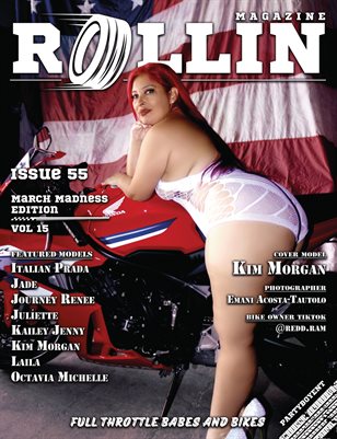 Rollin Magazine - Issue 55 (Cover Model Kim Morgan)