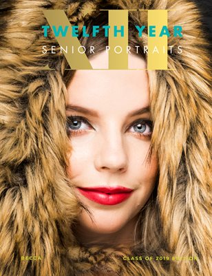Twelfth Year Senior Portraits 2019 Magazine