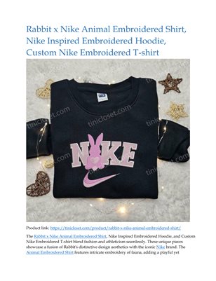  Rabbit x Nike Animal Embroidered Shirt