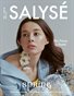 SALYSÉ Magazine | APRIL 2021 | VOL 7 NO 30