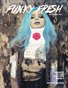 Funky Fresh Magazine Issue 3 September 2015