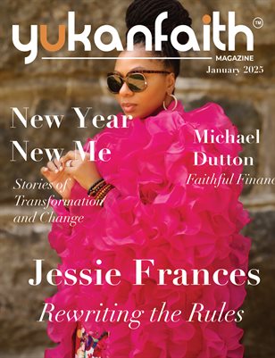 YukanFaith Magazine January 2025: Jessie 