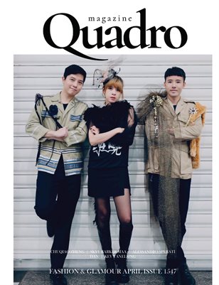 QUADRO MAGAZINE - FASHION & GLAMOUR APRIL (Vol 1547)