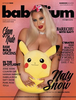 NATY SNOW - BABEDIUM MAGAZINE | GLAM-NUDE EDITION EXCLUSIVE ISSUE