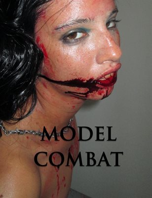 Model Combat v3 - Featuring Sexy Petite Nude Naked Barely Legal Ultra-Violent Bloody Latina Babe v3 December 10, 2013