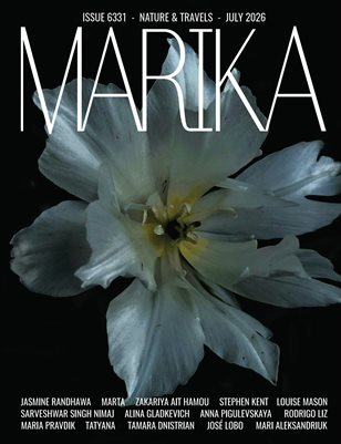 MARIKA MAGAZINE NATURE & TRAVELS (ISSUE 6331 - JULY)