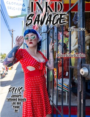 Inkd Savage Magazine Issue #54 -  Bluebabebarbie
