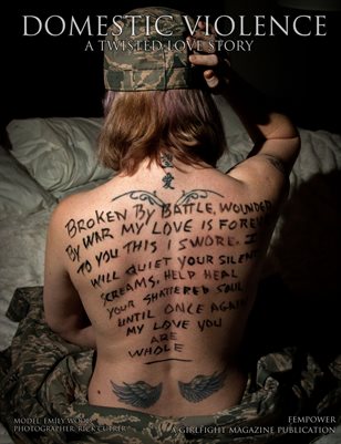 Domestic Violence: A Twisted Love Story