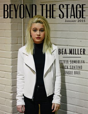 Beyond The Stage Magazine - January 2015