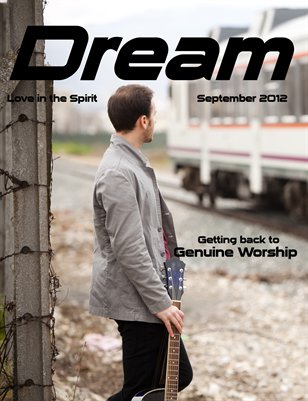 Dream Magazine - Genuine Worship