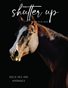 Shutter Up Magazine Issue 450 Animals- Off the Grid Images Edition