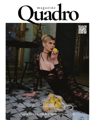 QUADRO MAGAZINE - FASHION & GLAMOUR MARCH (Vol 1500)