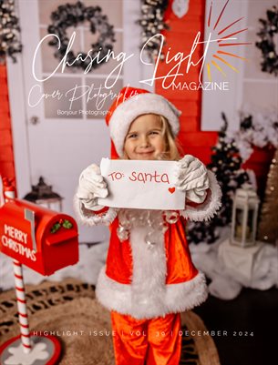 Chasing Light | Highlights Issue | Vol. 39