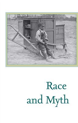 Race and Myth