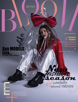 BLOOM Magazine | The February Teen Edition | Vol.5 | 2025