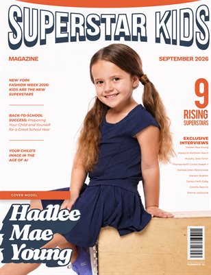 SuperStar Kids Magazine – September 2026 Edition 