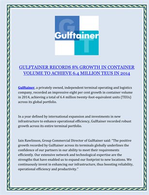 GULFTAINER RECORDS 8% GROWTH IN CONTAINER VOLUME TO ACHIEVE 6.4 MILLION TEUS IN 2014
