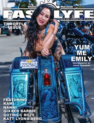 FASS LYFE PRESENTS THROTTLE ISSUE VOL. 73 FT. YUM ME EMILY