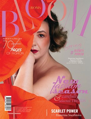 BLOOM Magazine | The March Fashion Edition | Vol.2 | 2025