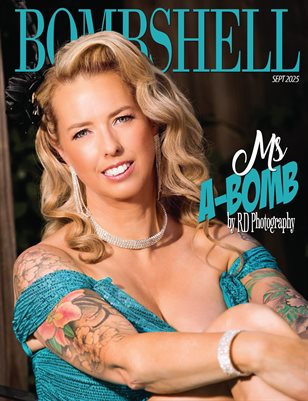 BOMBSHELL Magazine September 2025 - Ms A-Bomb Cover
