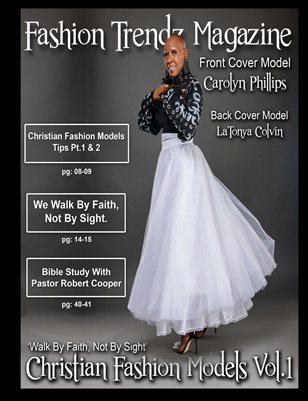 Fashion Trendz Magazine Christian Fashion Models Vol.1