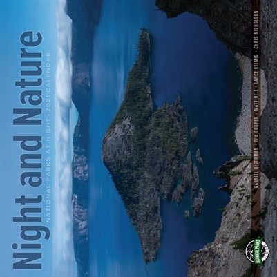 National Parks at Night 2021 Calendar