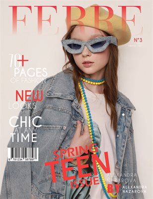 FERRE Magazine | The April Teen Edition | Vol.3 | 2025