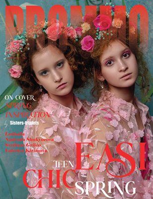 PROMMO Magazine | The March Teen Edition | Vol.1 | 2025