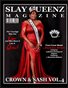 Slay Queenz Magazine Crown & Sash Vol 4