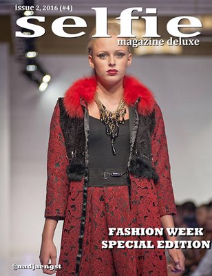 Selfie Magazine - Fashion Week Edition (issue 2, 2016)