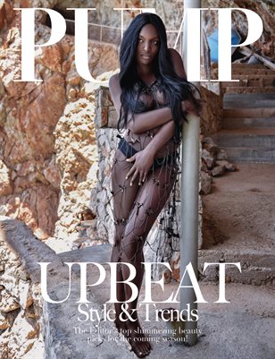 PUMP Magazine - Upbeat Style & Trends - June 2018
