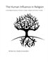 The Human Influence in Religion