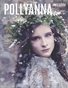 POLLYANNA Magazine Winter 2017