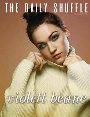 The Daily Shuffle: December 2018 (Violett Beane)