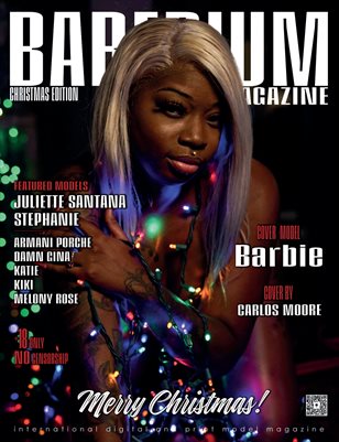 BARBIE - BABEDIUM MAGAZINE | CHRISTMAS EDITION VOLUME FIVE