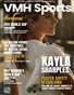 VMH Sports - 8th Edition Featuring  Kayla Sharples