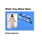 Wish You Were Here