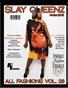 Slay Queenz Magazine All Fashions Vol 28