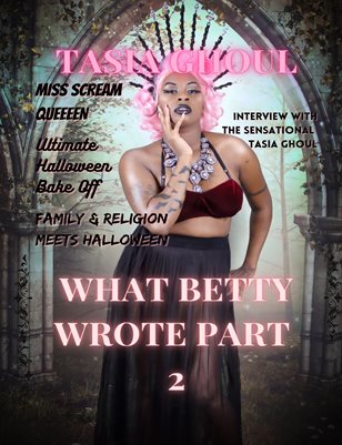 What Betty Wrote Edition 4: Halloween Spooktacular Part 2