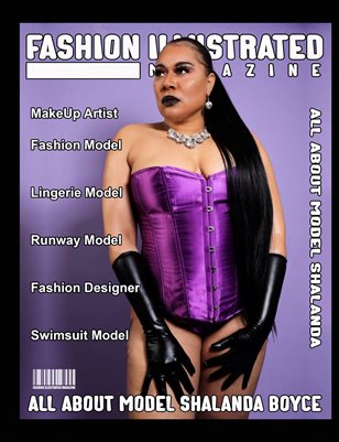 Fashion Illustrated Magazine All About Model Shalanda Boyce