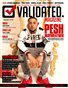 Validated Magazine ft. Pesh Mayweather